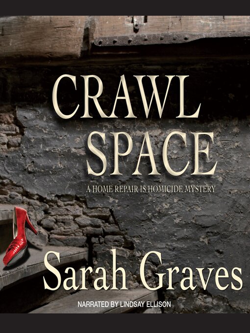 Title details for Crawlspace by Sarah Graves - Available